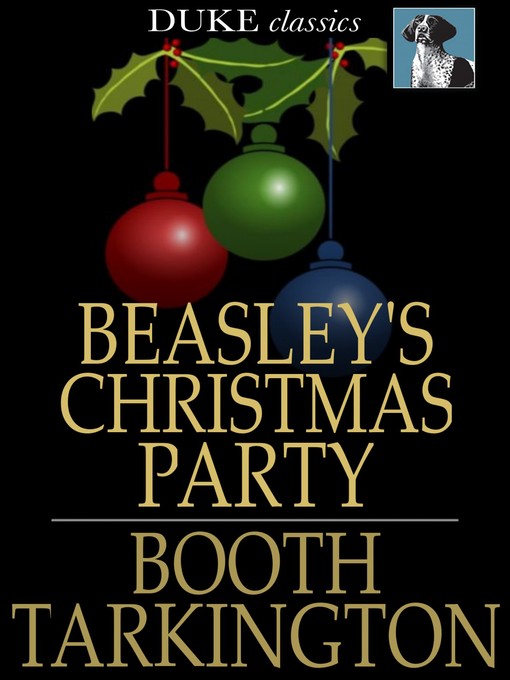 Title details for Beasley's Christmas Party by Booth Tarkington - Wait list